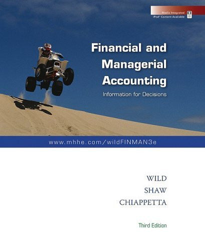 Financial And Managerial Accounting by John J Wild