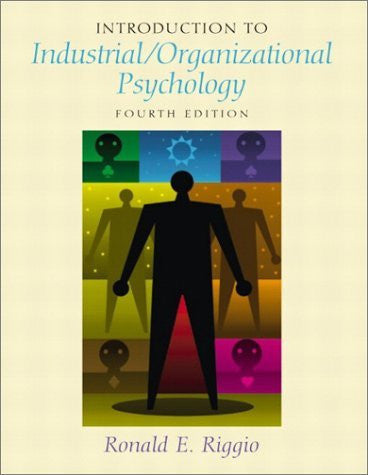 Introduction To Industrial And Organizational Psychology by Riggio