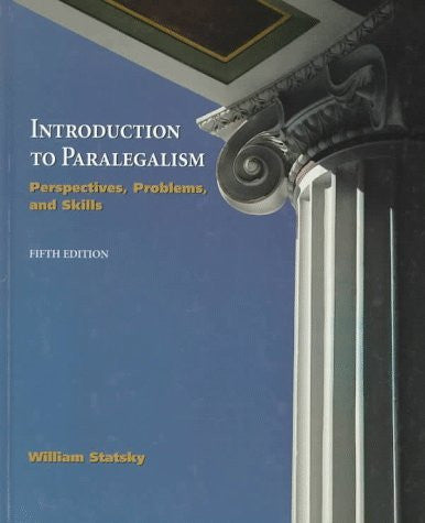 Introduction To Paralegalism by William P Statsky