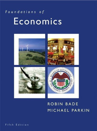 Foundations of Economics by Robin Bade