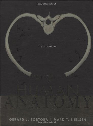 Principles of Human Anatomy by Gerard J Tortora