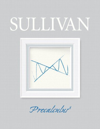 Precalculus by Michael Sullivan