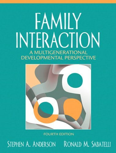 Family Interaction by Stephen A Anderson