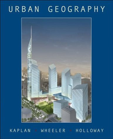 Urban Geography by Dave H Kaplan