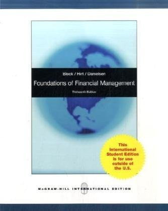 Foundations of Financial Management by Stanley B Block