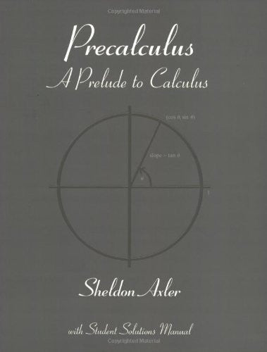 Precalculus by Sheldon Axler