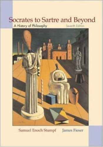 Socrates To Sartre And Beyond by Samuel Enoch Stumpf
