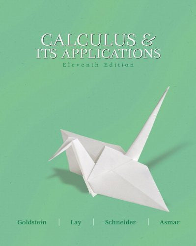Calculus And Its Applications by Larry J Goldstein