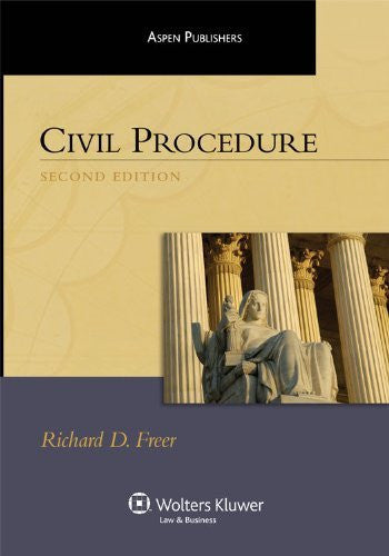 Civil Procedure by Richard D Freer