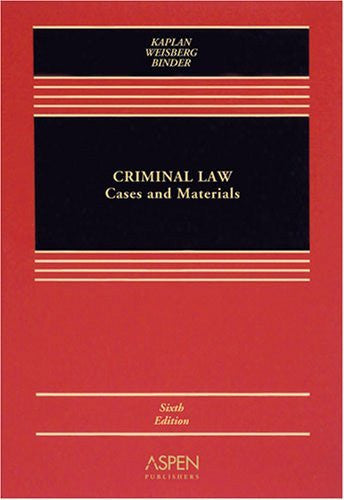 Criminal Law by John Kaplan