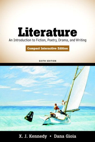 Literature Compact Interactive Edition by X J Kennedy