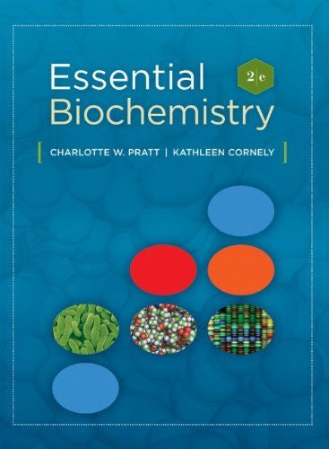 Essential Biochemistry by Charlotte W Pratt