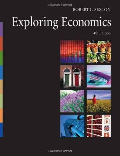 Exploring Economics by Robert L Sexton