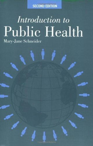 Introduction To Public Health by Mary Jane Schneider