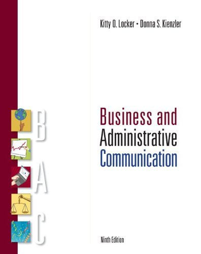 Business And Administrative Communication by Kitty Locker