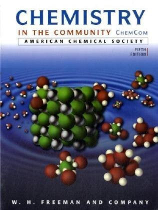 Chemistry In The Community by American Chemical Society (ACS)