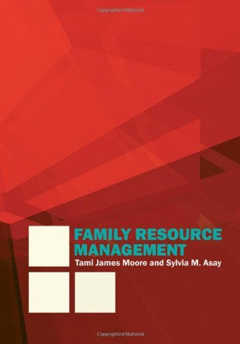 Family Resource Management by Tami J (James) Moore