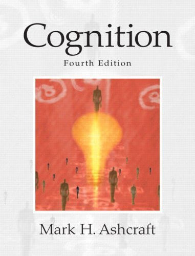 Cognition by Mark H Ashcraft