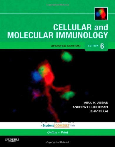 Cellular And Molecular Immunology by Abul K AbbasBS