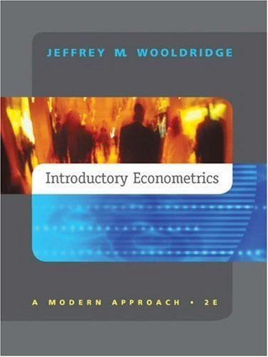 Introductory Econometrics by Jeffrey Wooldridge