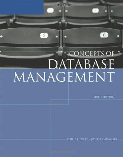Concepts of Database Management by Philip J Pratt
