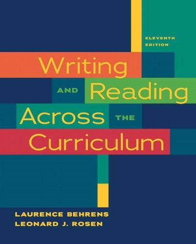 Writing And Reading Across The Curriculum by Laurence M Behrens