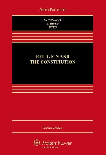 Religion And The Constitution by Michael W McConnell