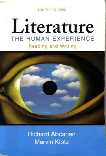 Literature The Human Experience by Richard Abcarian