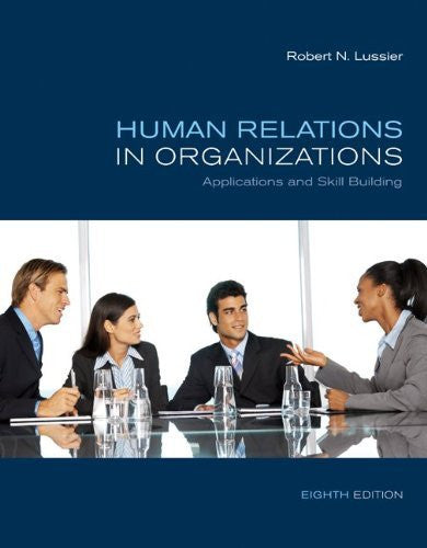 Human Relations In Organizations by Robert Lussier