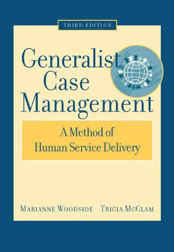 Generalist Case Management by Marianne R Woodside