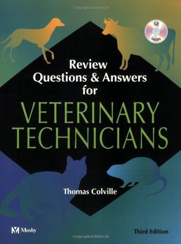 Review Questions And Answers For Veterinary Technicians by Colville