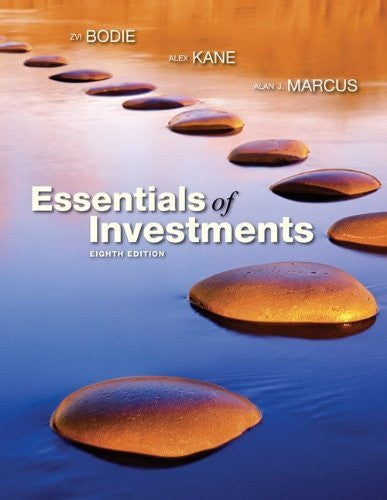 Essentials of Investments by Zvi Bodie