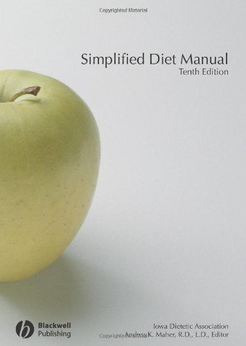 Simplified Diet Manual by Iowa Dietetic Association / Maher
