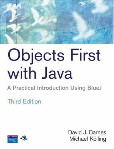 Objects First With Java by David J Barnes