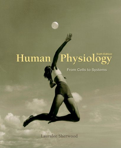 Human Physiology by Lauralee Sherwood