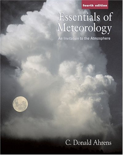Essentials of Meteorology by C Donald Ahrens