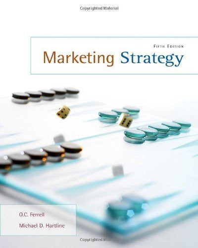 Marketing Strategy by O C Ferrell