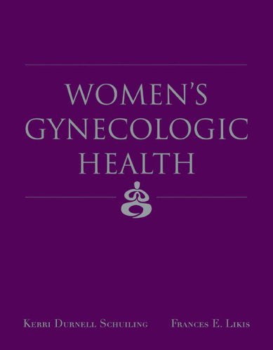 Women's Gynecologic Health by Kerri Durnell Schuiling