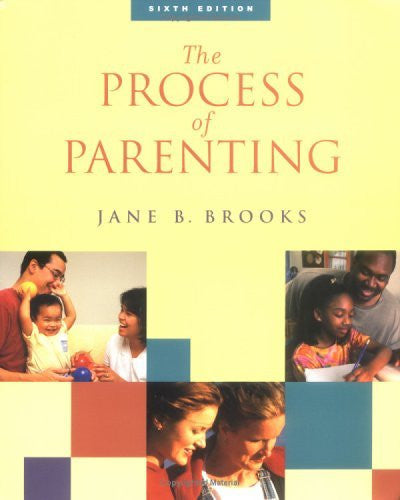 The Process of Parenting by Jane B Brooks