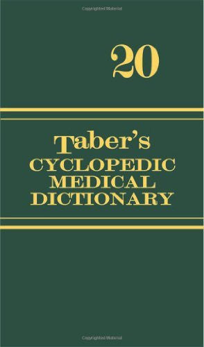Taber's Cyclopedic Medical Dictionary Thumb-Indexed Version by Donald Venes