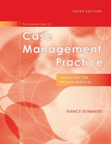 Fundamentals of Case Management Practice by Nancy Summers