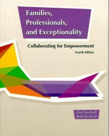 Families Professionals And Exceptionality by Ann Turnbull