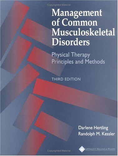 Management of Common Musculoskeletal Disorders by Darlene Hertling