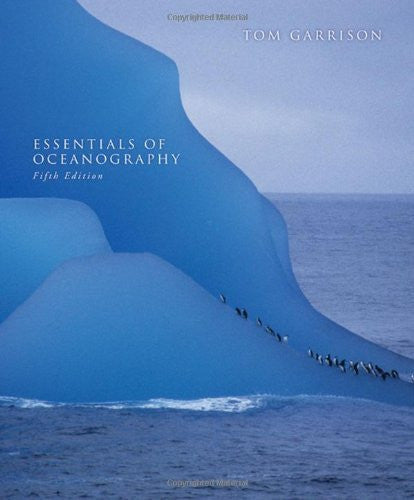 Essentials of Oceanography by Tom S Garrison