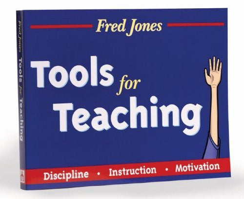 Fred Jones Tools For Teaching by Fredric H Jones