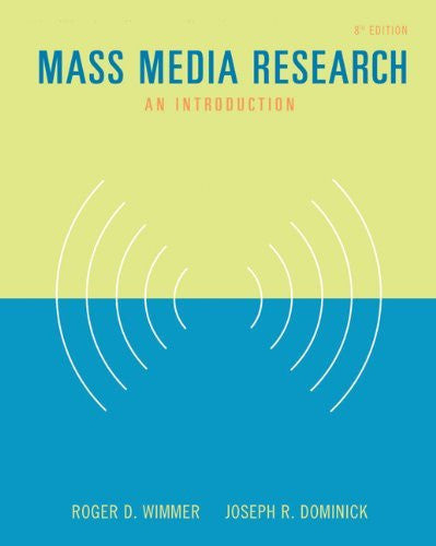 Mass Media Research by Roger D Wimmer