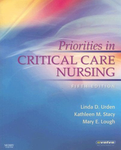 Priorities In Critical Care Nursing by Urden