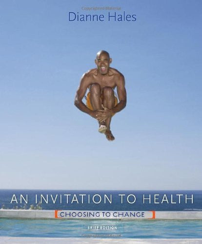 Invitation To Health Brief Edition by Dianne Hales