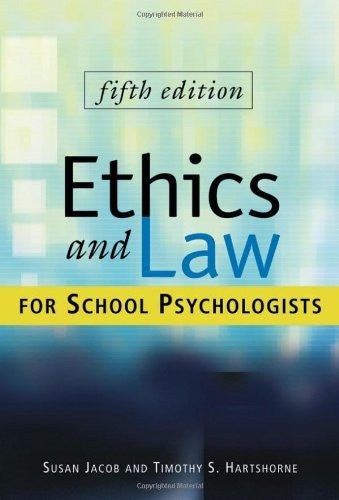 Ethics And Law For School Psychologists by Susan Jacob