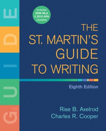 The St Martin's Guide To Writing by Rise B Axelrod